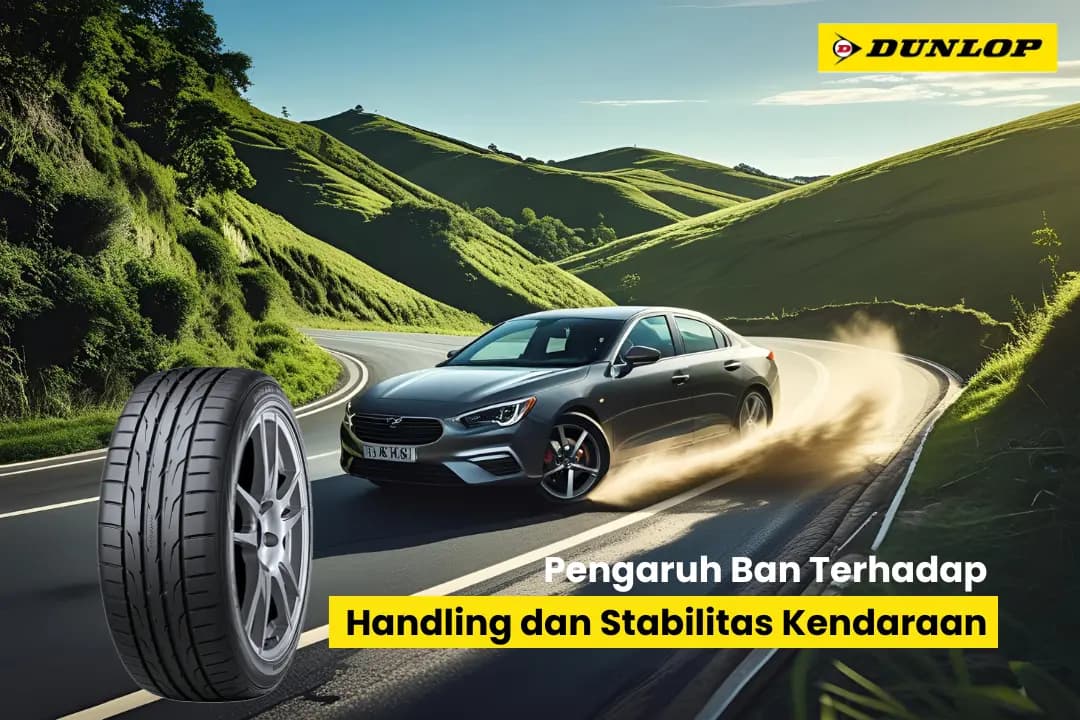 Pengaruh Ban Terhadap Handling dan Stabilitas Kendaraan Thumbnail