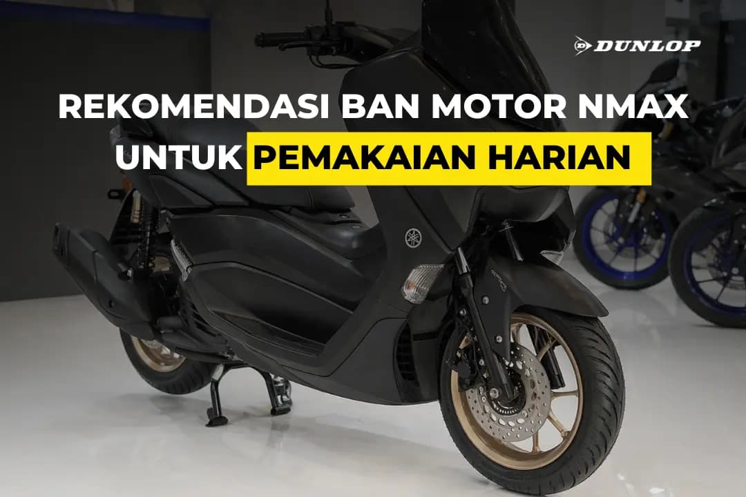Recommended Tires for Yamaha NMAX for Daily Use Thumbnail