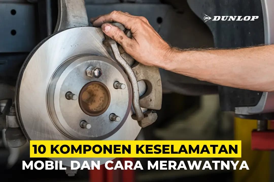 10 Car Safety Components and How to Maintain Them Thumbnail