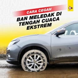 Tips dan Trik Cegah Ban Meledak di Tengah Cuaca Ekstrem Thumbnail